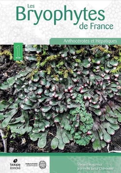Les bryophytes de France Tome 1 : anthocérotes et hépatiques