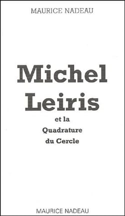 Michel leiris et la quadrature du cercle