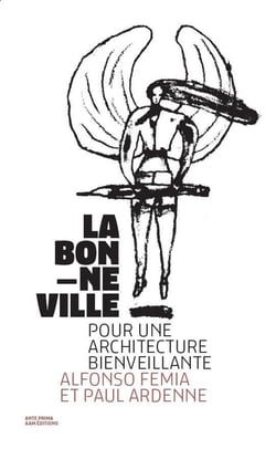 La bonne ville, pour une architecture bienveillante