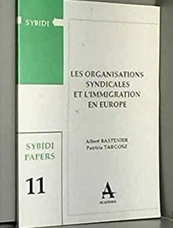 Organisations syndicales et l'immigration en Europe