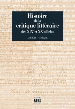 HISTOIRE DE LA CRITIQUE LITTERAIRE DES XIX ET XXE SIECLES