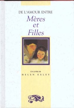 De l'amour entre mères et files