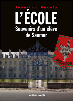 L'école : Souvenirs d'un élève de Saumur