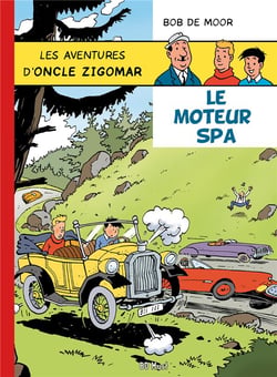 Les aventures d'oncle Zigomar Tome 2 : le moteur Spa