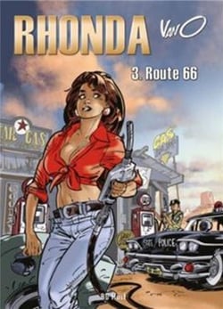 Rhonda Tome 3 : route 66