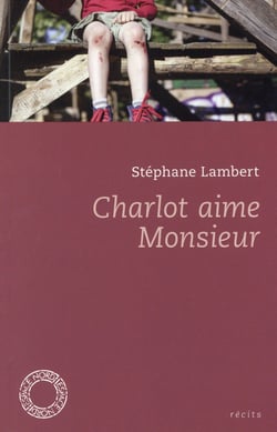 Charlot aime monsieur - ensemble