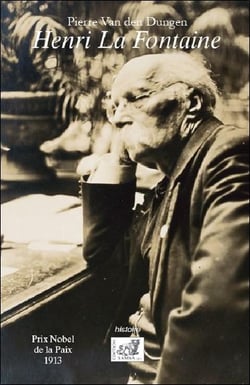 Henri La Fontaine (1854-1943) : prix nobel de la paix 1913