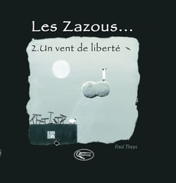 Les zazous t.2 - un vent de liberté