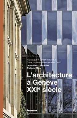 L'architecture à Genève - XXIe siècle