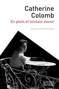 Catherine Colomb - en plein et lointain avenir