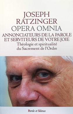 Opera omnia Tome 12 : Le sacerdoce - annonciateurs de la parole et serviteurs de votre joie