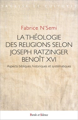 La théologie des religions selon Joseph Ratzinger / Benoît XVI : Aspects bibliques, historiques et systématiques