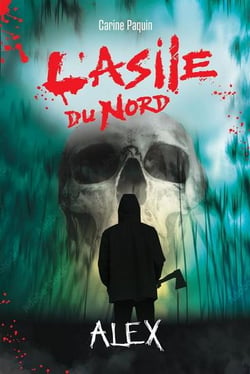 L'asile du Nord : Alex