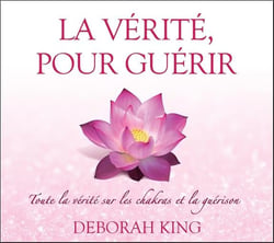 La vérité pour guérir