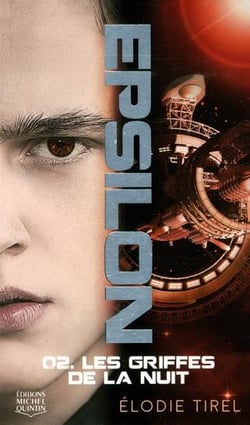 Epsilon Tome 2 : les griffes de la nuit
