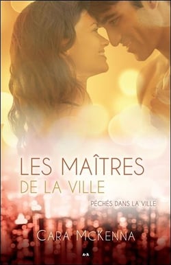 Péchés dans la ville Tome 3 - les maîtres de la ville