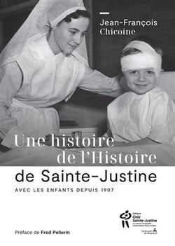 Une histoire de l'histoire de Sainte-Justine