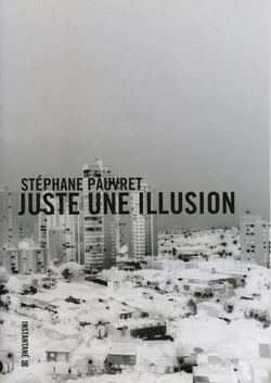 Stéphane pauvret - juste une illusion