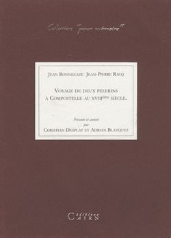 Voyage de deux pélerins à compostelle au xviiie siècle