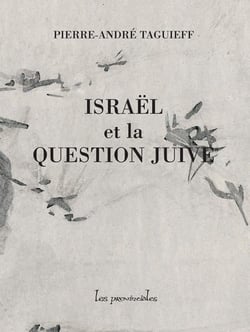 Israël et la nouvelle question juive