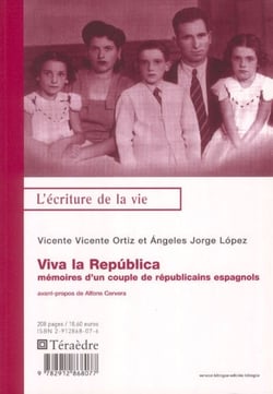 Viva la republica - mémoires d'un couple de républicains espagnols