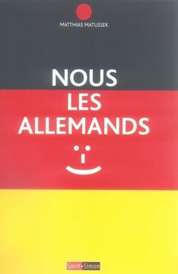 Nous les allemands - vous pouvez nous aimer