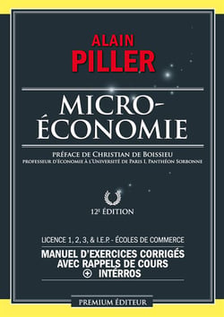 Microéconomie - exercices corrigés et rappels de cours (12e édition)