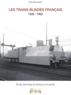 Les Trains Blindes Francais.