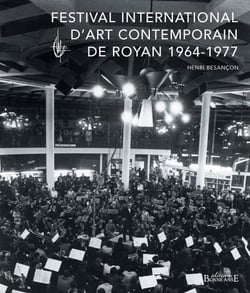 FESTIVAL INTERNATIONAL D'ART CONTEMPORAIN DE ROYAN (1964-1977)