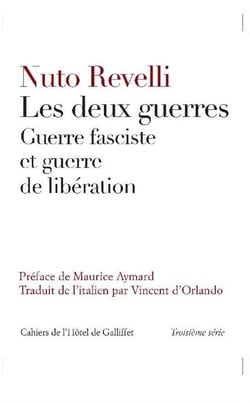 Les deux guerres - guerre fasciste et guerre de libération