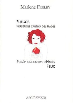 Feux - perséphone captive d'hadès / fuegos - perséfone cautiva del hades