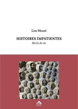 Histoires impatientes - récits de vie
