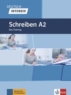 Deutsch intensiv : allemand - A2 - schreiben