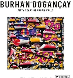 Burhan dogancay fifty years of urban walls