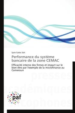 Performance du système bancaire de la zone cemac