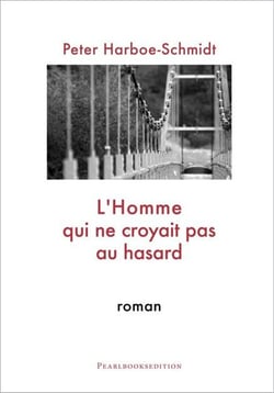 L'homme qui ne croyait pas au hasard