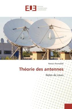 Théorie des antennes : Notes de cours