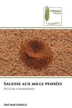 Sagesse aux mille pensées : Plus de couronnes