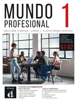 Mundo profesional 1 (A1>A2) : Édition hybride livre de l'élève + plateforme digitale