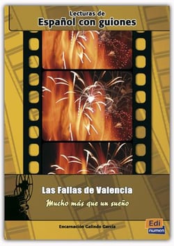 Lecturas de español con guiones - las fallas de Valencia