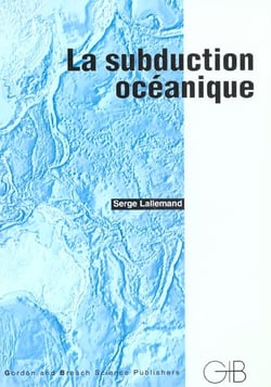 La subduction oceanique