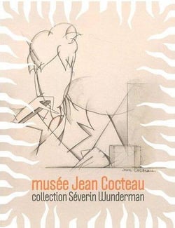 Musée Jean Cocteau : La Collection Séverin Wunderman