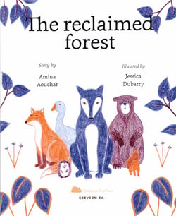 The reclaimed forest