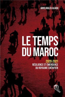 Le temps du Maroc