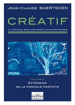 CREATIF A l'école des grands compositeurs Volume 7