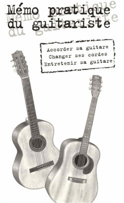 Mémo pratique du guitariste