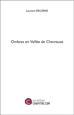 Ombres en vallée de Chevreuse