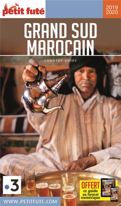 Country guide : grand sud marrocain