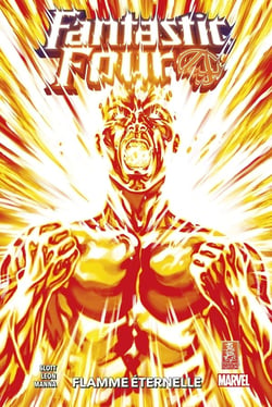 Fantastic Four Tome 9 : flamme éternelle