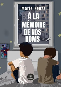 A la mémoire de nos noms